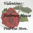Valentines at Holbrook